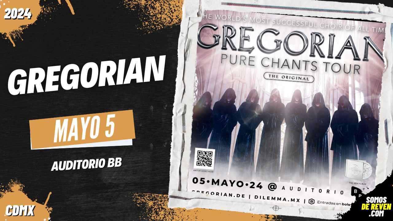 Gregorian En Auditorio Bb Cdmx