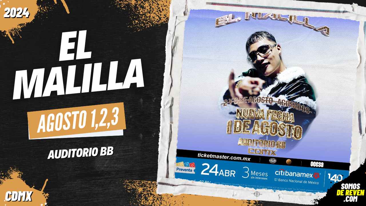 El Malilla En Cdmx Auditorio Bb