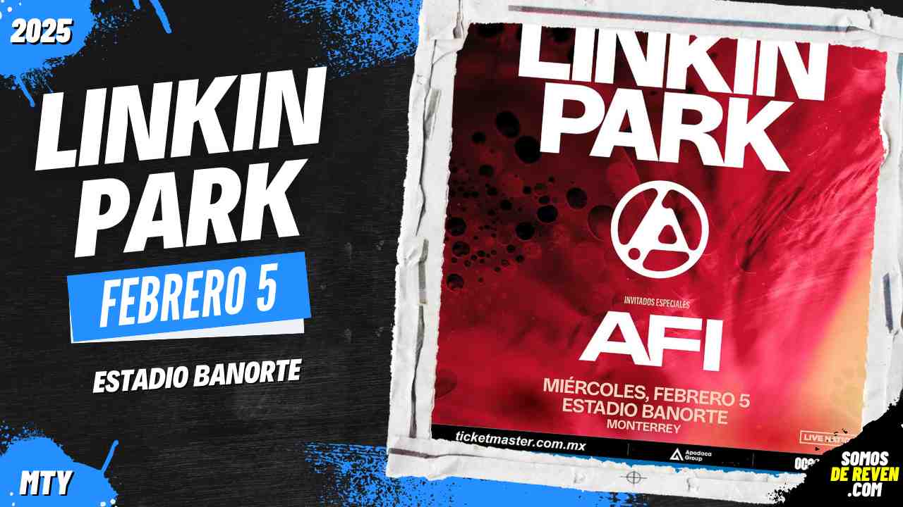 Fecha Linkin Park En Monterrey Estadio Banorte Archivos Somos De