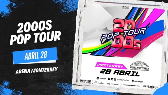 pop tour 2000 fechas 2023 monterrey