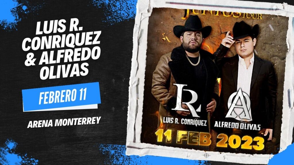 LUIS R. CONRIQUEZ & ALFREDO OLIVAS EN ARENA MONTERREY Somos De Reven