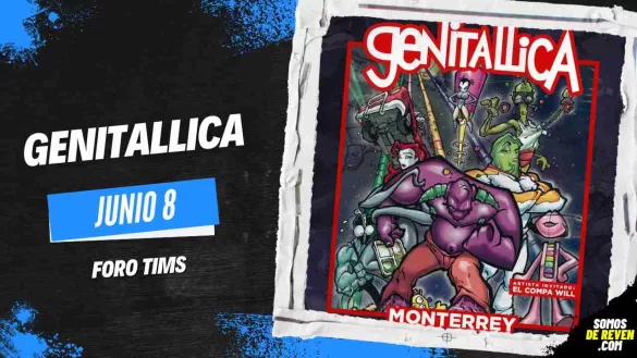 Genitallica En Monterrey Archivos Somos De Reven 4414