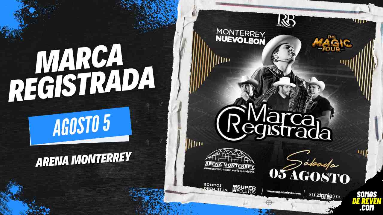 MARCA REGISTRADA EN ARENA MONTERREY