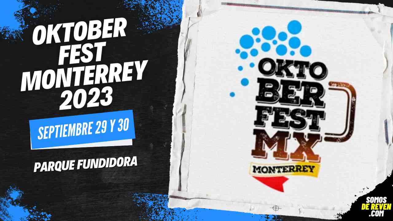 OKTOBER FEST MONTERREY PARQUE FUNDIDORA