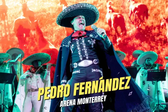 PEDRO FERNANDEZ Arena Monterrey 2023