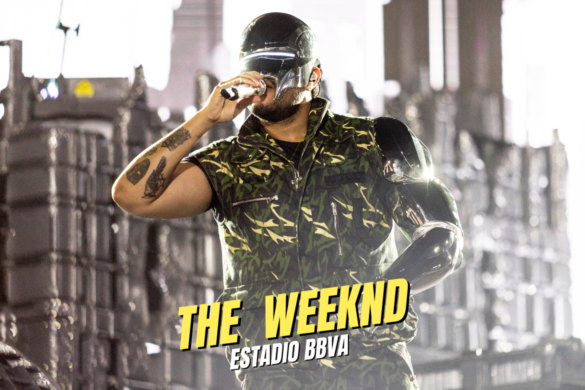 The Weeknd EN ESTADIO BBVA
