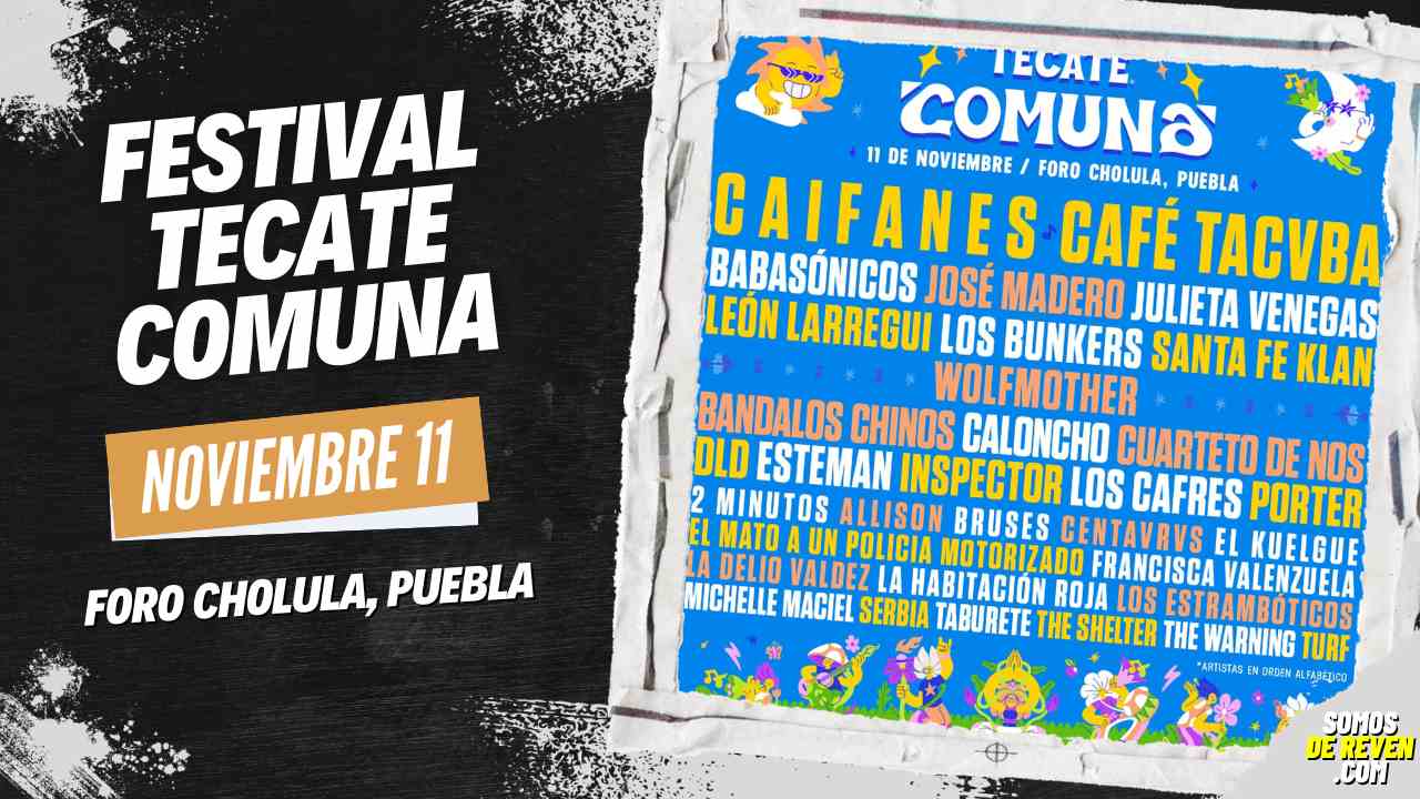 FESTIVAL TECATE COMUNA EN FORO CHOLULA, PUEBLA
