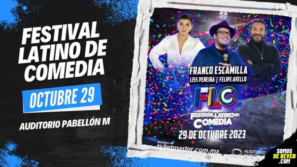 FESTIVAL LATINO DE COMEDIA AUDITORIO PABELLON M