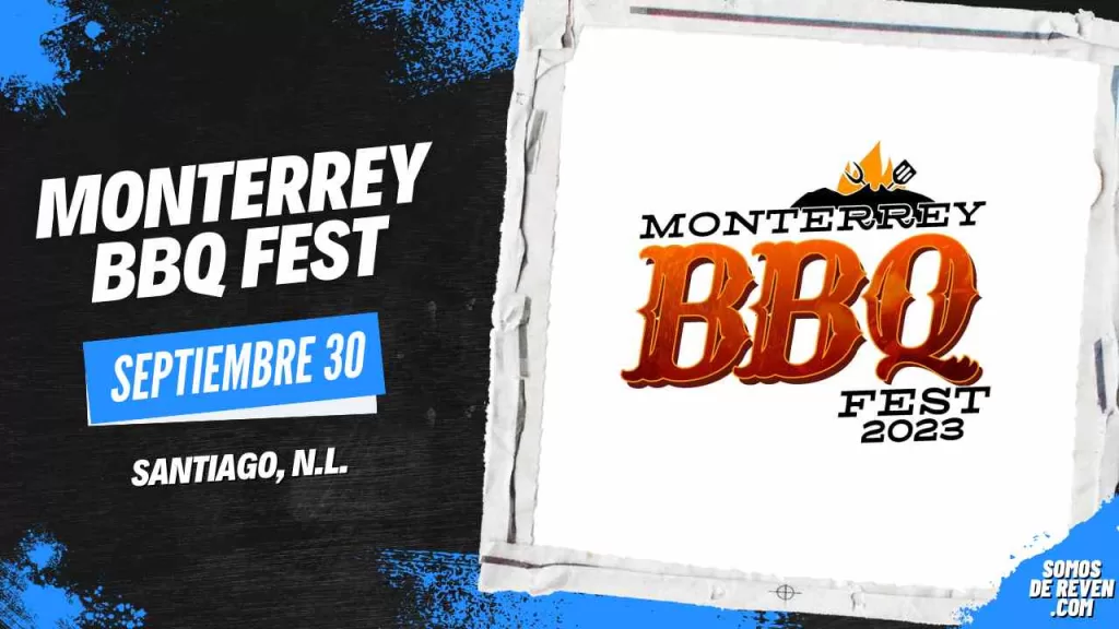 MONTERREY BBQ FEST 2023 EN SANTIAGO N.L.