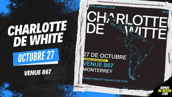 CHARLOTTE DE WHITE EN MONTERREY