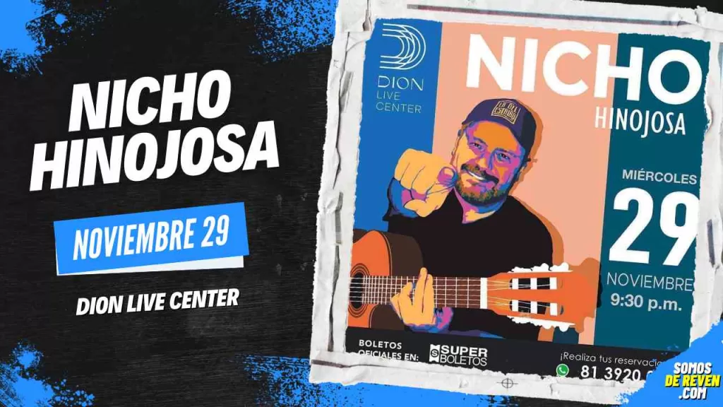 NICHO HINOJOSA EN DION LIVE CENTER NOVIEMBRE 2023