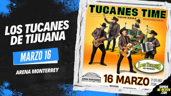 LOS TUCANES DE TIJUANA EN ARENA MONTERREY 2024