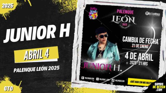 JUNIOR H EN PALENQUE LEÓN 2025