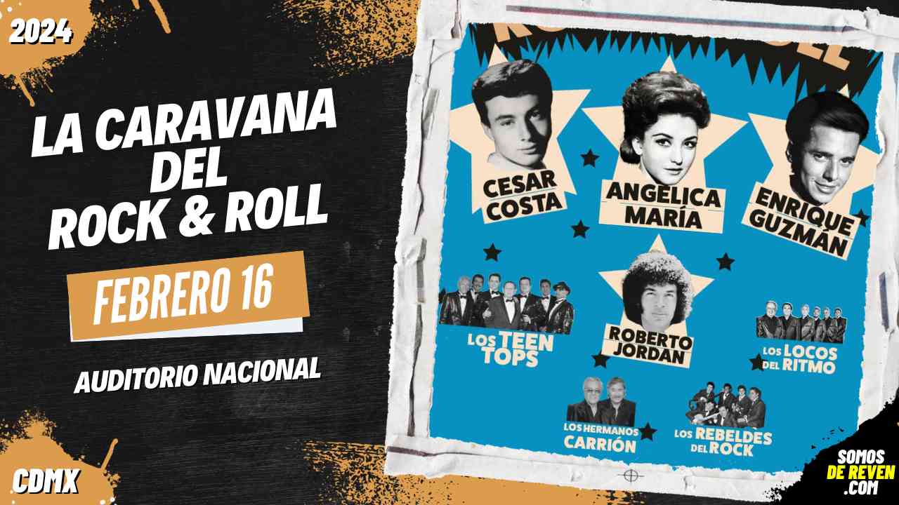 LA CARAVANA DEL ROCK N ROLL EN AUDITORIO NACIONAL