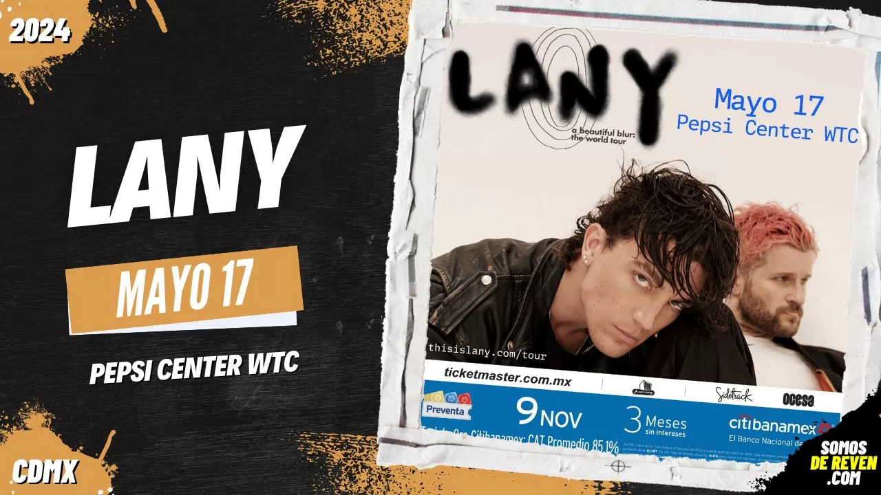 LANY EN PEPSI CENTER WTC 2024