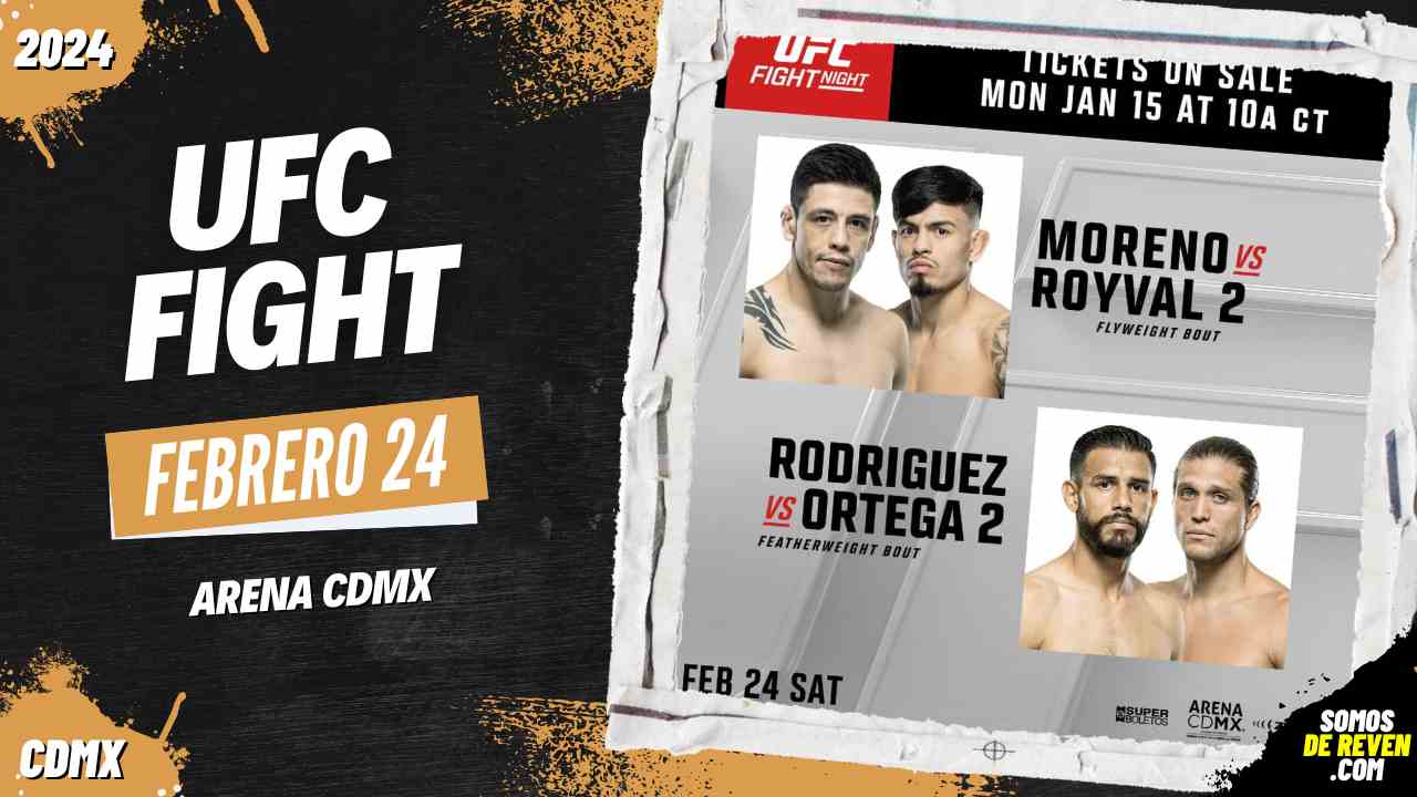 UFC FIGHT MÉXICO EN ARENA CDMX 2024