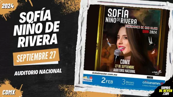 SOFÍA NIÑO DE RIVERA EN AUDITORIO NACIONAL 2024