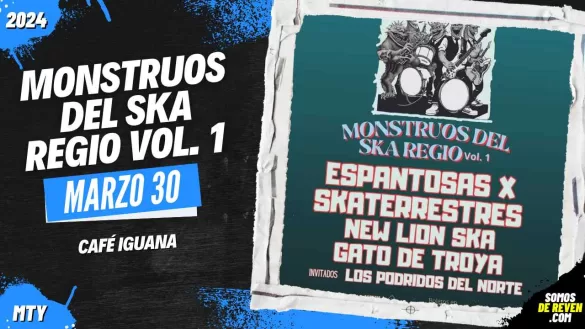 MONSTRUOS DEL SKA REGIO VOL. 1 EN CAFÉ IGUANA 2024