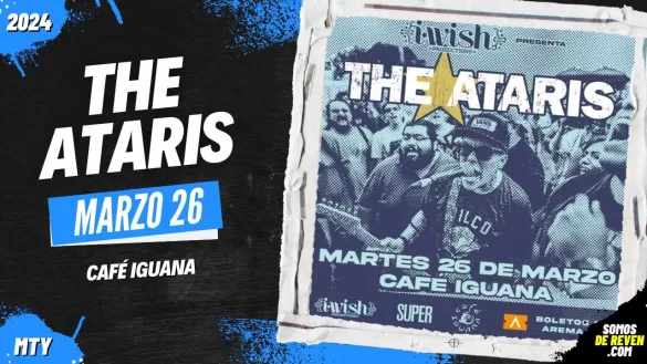 THE ATARIS EN MONTERREY CAFÉ IGUANA 2024