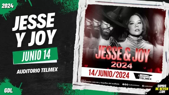JESSE Y JOY EN GUADALAJARA AUDITORIO TELMEX 2024