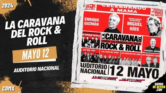 LA CARAVANA DEL ROCK & ROLL EN AUDITORIO NACIONAL 2024