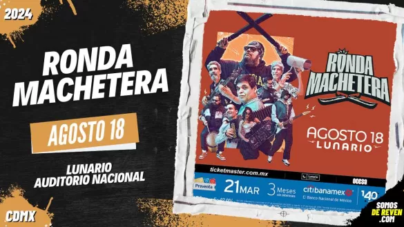 RONDA MACHETERA EN LUNARIO DEL AUDITORIO NACIONAL 2024