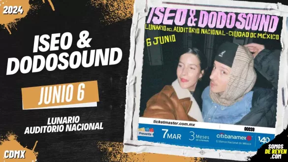 ISEO & DODOSOUND EN LUNARIO DEL AUDITORIO NACIONAL 2024