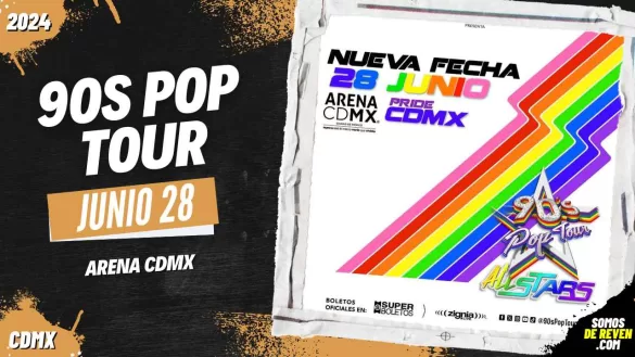 90S POP TOUR EN ARENA CDMX JUNIO 2024