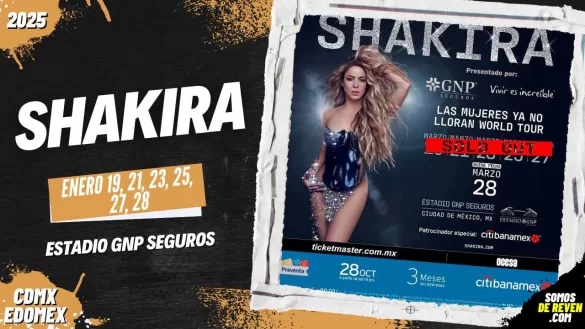 SHAKIRA EN CDMX ESTADIO GNP SEGUROS 2025