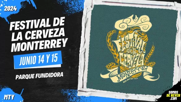 FESTIVAL DE LA CERVEZA MONTERREY EN PARQUE FUNDIDORA 2024
