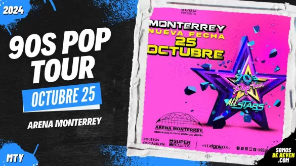 90S POP TOUR EN ARENA MONTERREY 2024