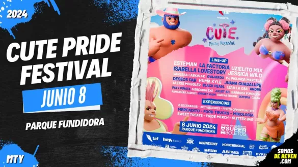 CUTE PRIDE FESTIVAL EN MONTERREY PARQUE FUNDIDORA 2024