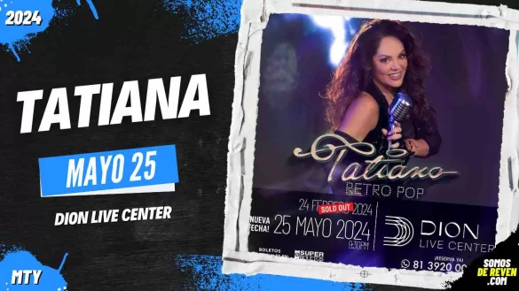 TATIANA EN MONTERREY DION LIVE CENTER 2024