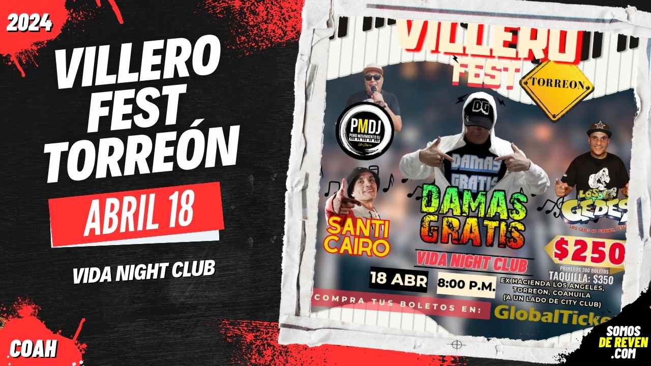 VILLERO FEST TORREÓN EN VIDA NIGHT CLUB 2024