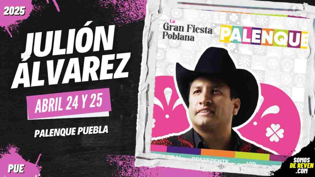 JULIÓN ÁLVAREZ EN PALENQUE PUEBLA 2025