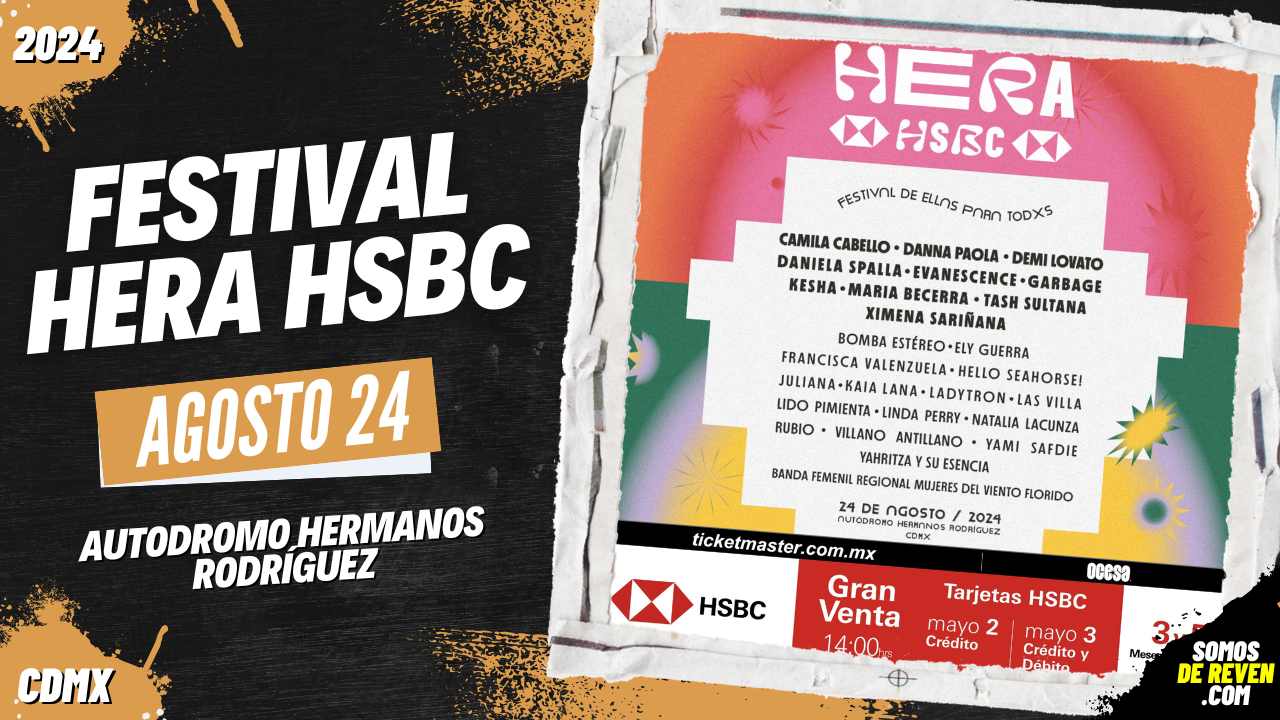 FESTIVAL HERA HSBC EN CDMX 2024