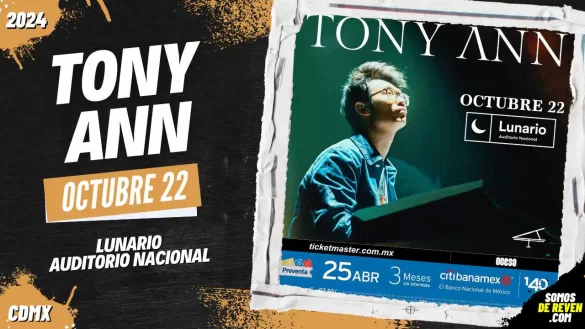 TONY ANN EN CDMX LUNARIO AUDITORIO NACIONAL 2024