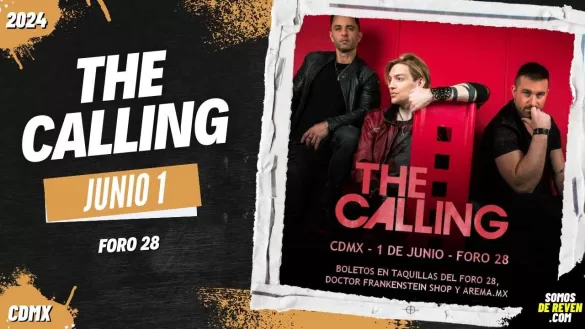 THE CALLING EN CDMX FORO 28 2024