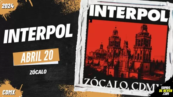 INTERPOL EN EL ZÓCALO CDMX 2024