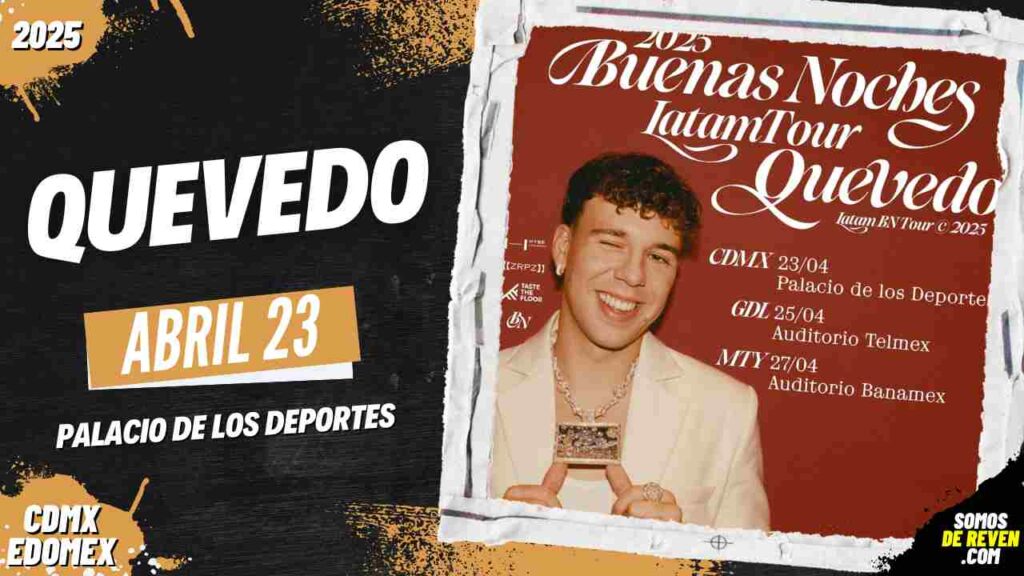 QUEVEDO EN CDMX 2025 PALACIO DE LOS DEPORTES