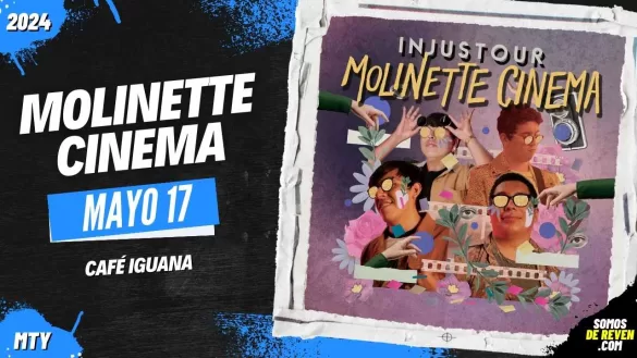 MOLINETTE CINEMA EN MONTERREY CAFÉ IGUANA 2024