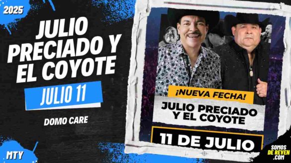JULIO PRECIADO Y EL COYOTE EN DOMO CARE MONTERREY 2025
