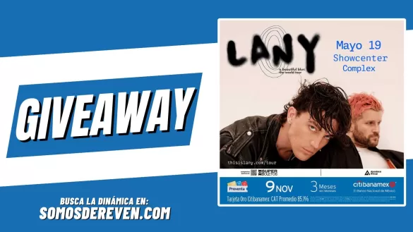 LANY EN SHOWCENTER COMPLEX GIVEAWAY MAYO 2024