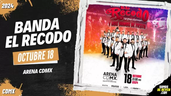 BANDA EL RECODO EN ARENA CDMX 2024