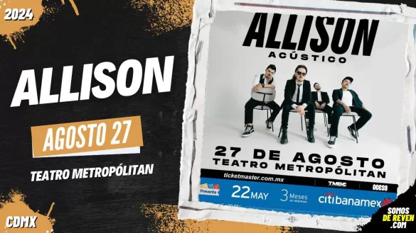 ALLISON EN CDMX TEATRO METROPÓLITAN 2024