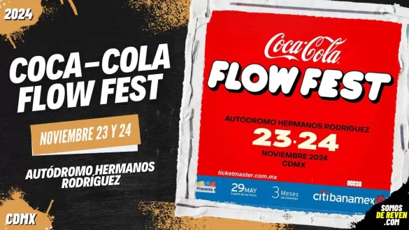 COCA COLA FLOW FEST EN CDMX AUTÓDROMO HNOS RODRÍGUEZ 2024