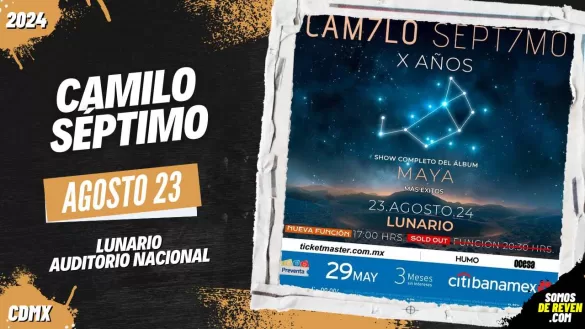 CAMILO SÉPTIMO EN CDMX LUNARIO 2024