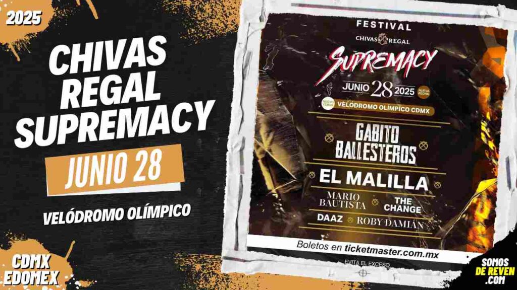 CHIVAS REGAL SUPREMACY 2025 EN CDMX PARQUE BICENTENARIO