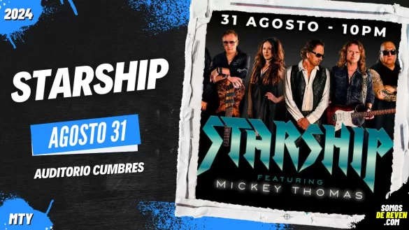 STARSHIP EN MONTERREY AUDITORIO CUMBRES 2024