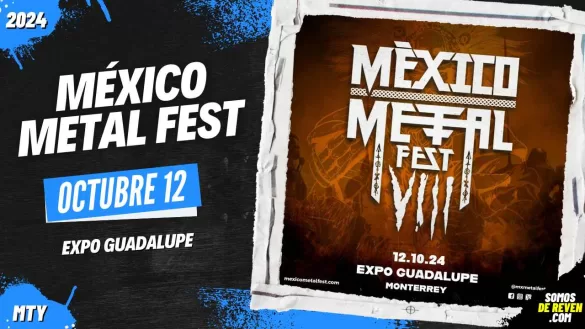 MÉXICO METAL FEST EN MONTERREY EXPO GUADALUPE 2024